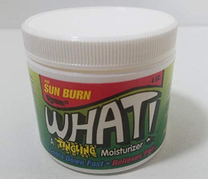 What a Moist - What! A Tingling Moisturizer, for Sun Burn and Other Burns, Cools Down Fast, Relieves Pain 4 Oz